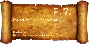 Perdéli Tivadar névjegykártya